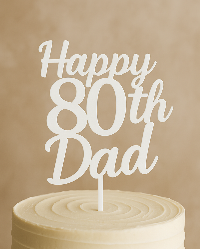 Happy 80th Dad